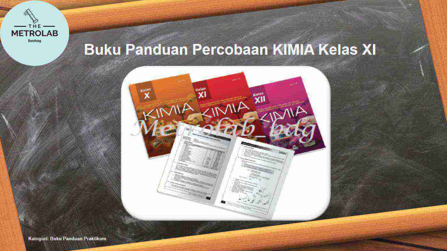 Jual Buku Panduan Percobaan KIMIA Kelas XI  Manual Book for Chemistry