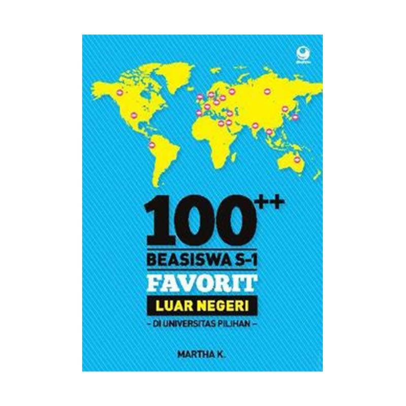 daftar beasiswa full luar negeri Grasindo Negeri Favorit Jual by Beasiswa Luar Martha 100 daftar beasiswa full luar negeri Grasindo Negeri Favorit Jual by Beasiswa Luar Martha 100