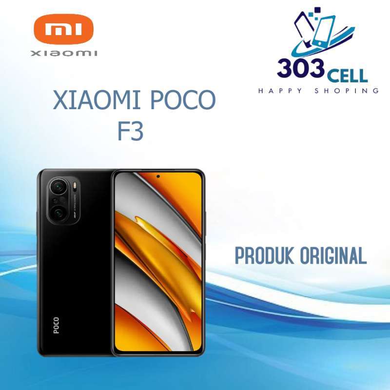 Promo XIAOMI POCO F3 RAM 8/256 GB - GARANSI RESMI Diskon 15% di Seller ...