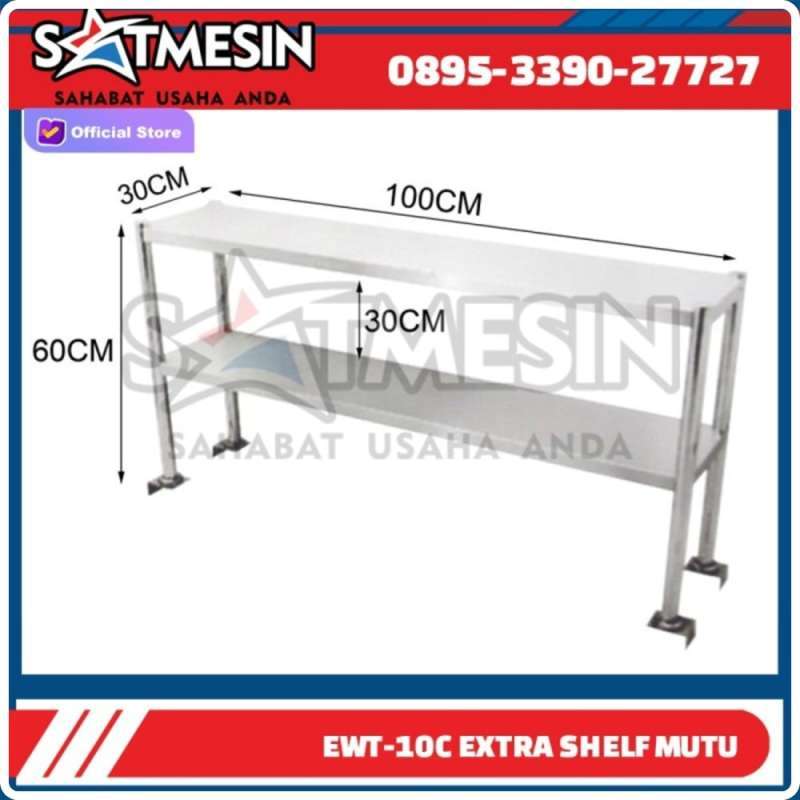 Jual Rak Tambahan Untuk Meja Dapur Ewt-10C Stainless Mutu Rwt-10 Kode