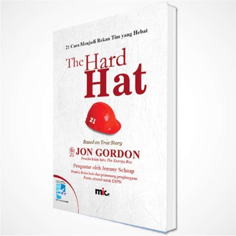 Promo Original The Hard Hat. John Gordon Buku Politik Diskon 13 Di