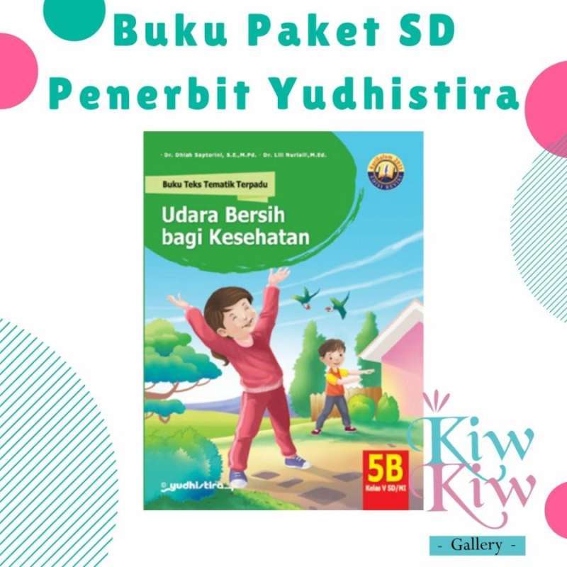 Jual Buku Tematik Terpadu Jilid 5B Kelas 5 / V SD/MI Yudhistira di