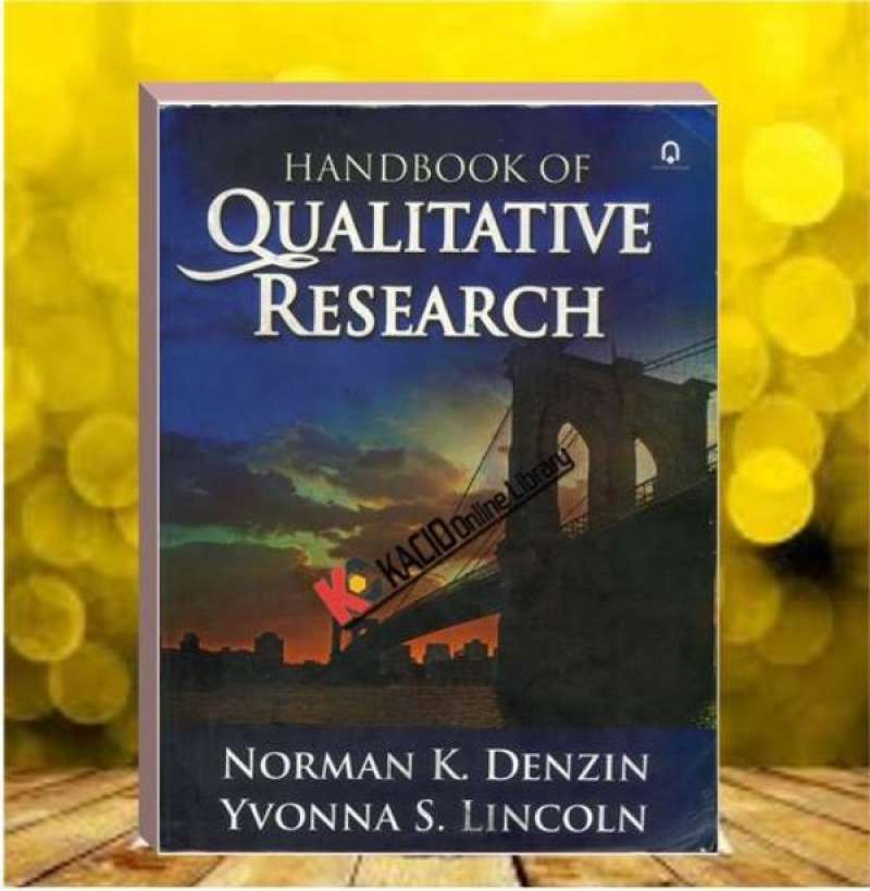 Jual Handbook Of Qualitative Research. Norman K. Denzin Dan Yvonna S