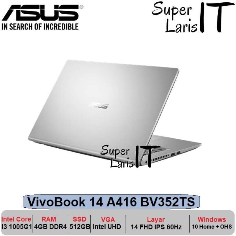 Jual Laptop Asus VivoBook 14 A416JA i3 1005G1|4GB|512GB