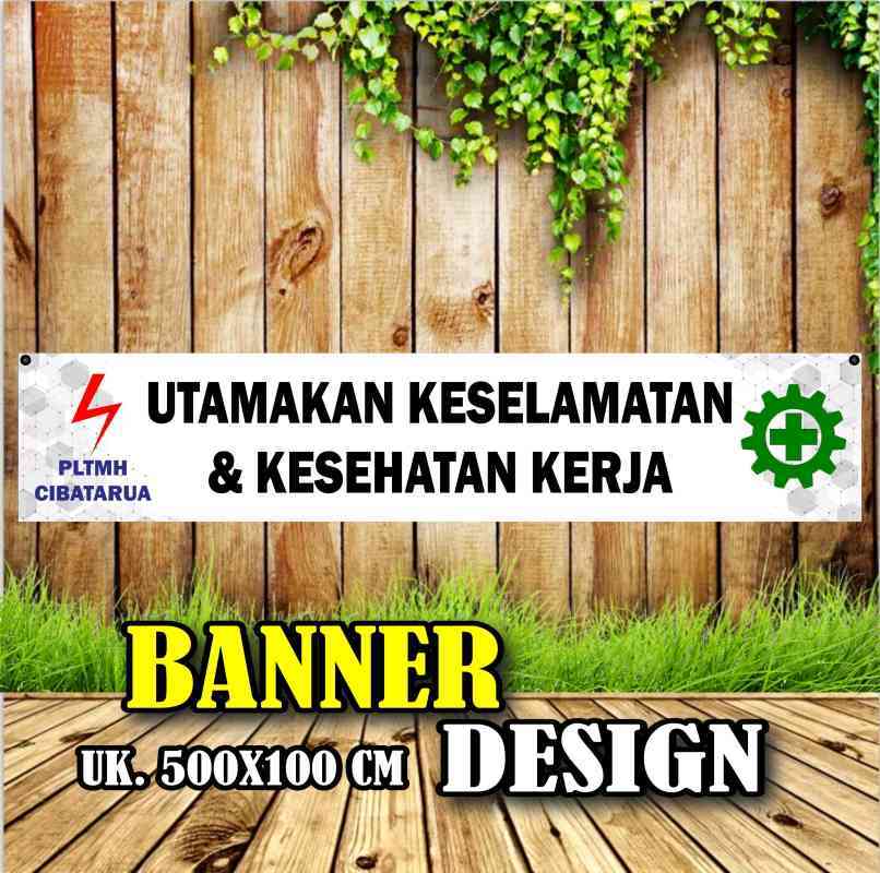 Jual Spanduk Banner Utamakan Keselamatan dan Kesehatan Kerja di Seller