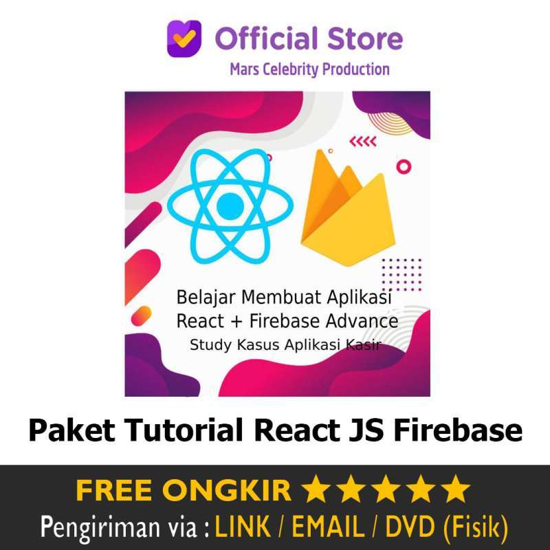 Jual Paket Tutorial Lengkap React Js Firebase Studi Kasus Aplikasi ...