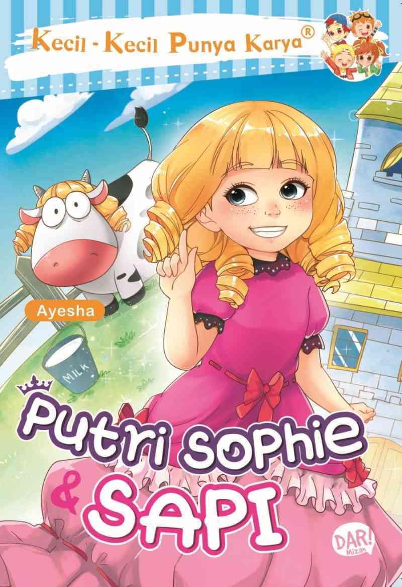 Jual Buku KKPK.PUTRI SOPHIE DAN SAPI by AYESHA SOPHIE SAYYIDA di Seller