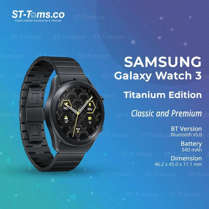 Jual Samsung Galaxy Watch 3 Titanium Edition di Seller ST-Toms - Kota