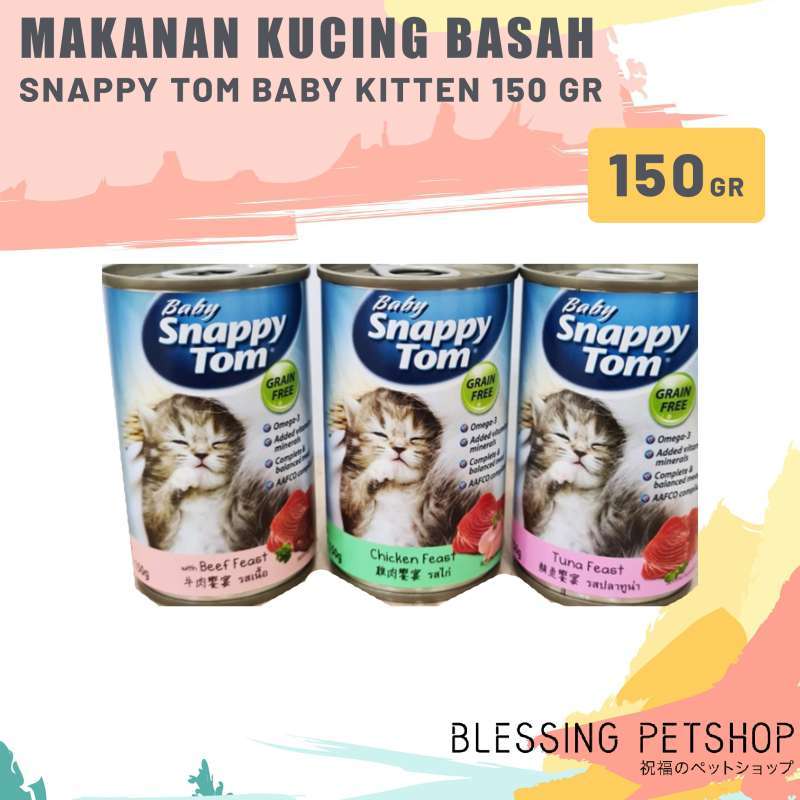 Jual MAKANAN KUCING BASAH SNAPPY TOM BABY KITTEN 150 GR / CAT FOOD