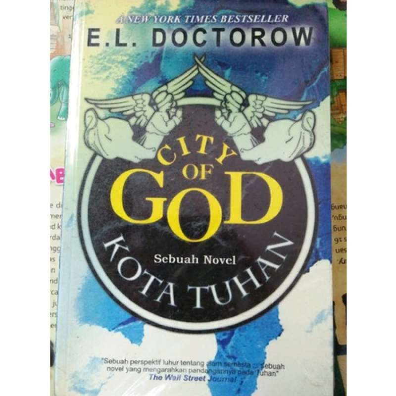 Jual CITY OF GOD SEBUAH NOVEL KOTA TUHAN EL DOCTOROW SEBUAH PERSPEKTIF LUHUR TENTANG ALAM