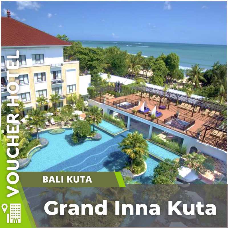 Jual Voucher Hotel Grand Inna Kuta Bali Indonesia di Seller OTI TRAVEL ...