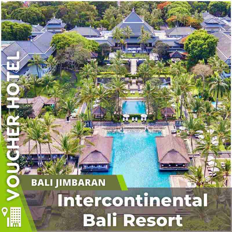 Jual Voucher Hotel Intercontinental Bali Resort Indonesia di Seller OTI