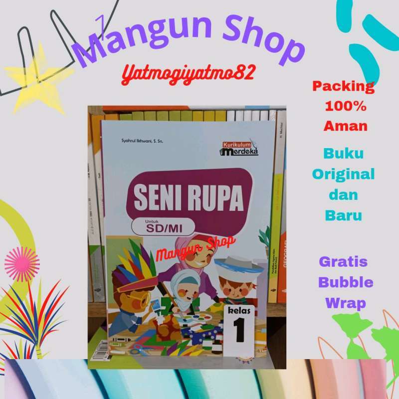 Jual Buku Seni Rupa Kurikulum Merdeka Kelas 1 Original Harga Termurah ...