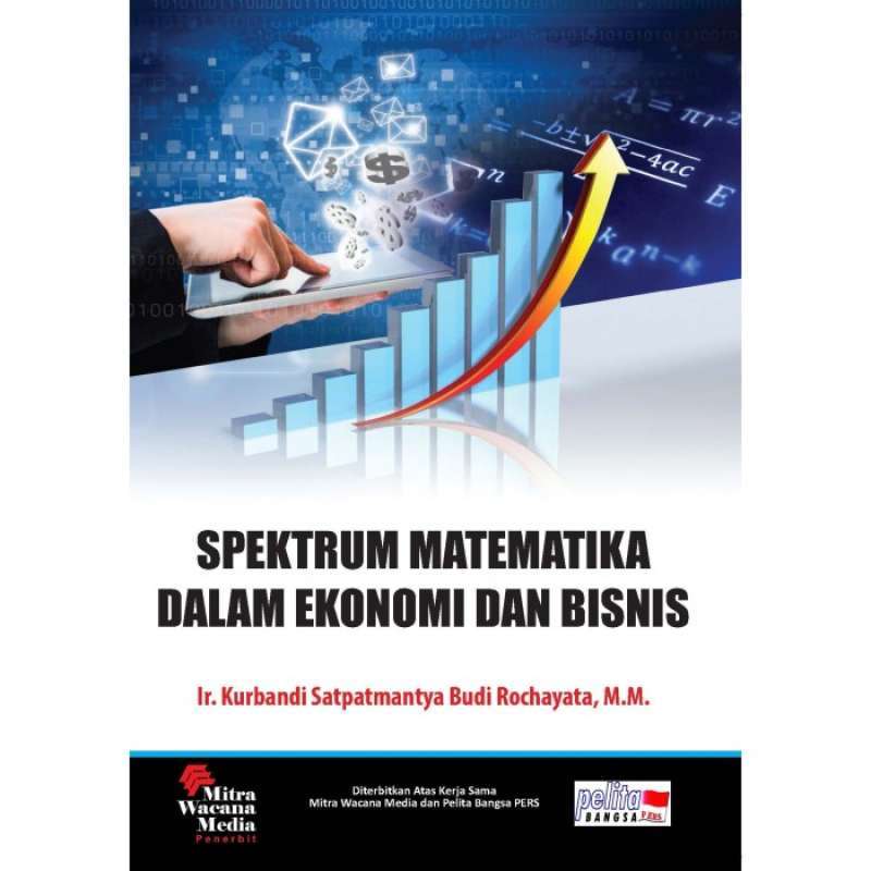 Matematika Ekonomi 2 Materi matematika ekonomi dan bisnis