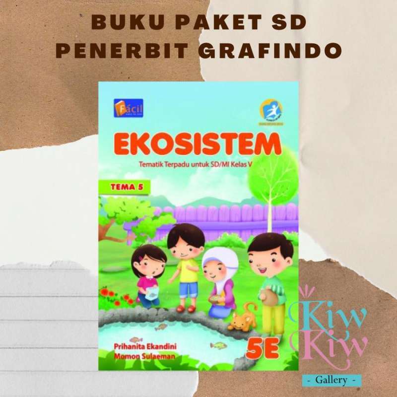 Jual Buku Tematik Terpadu Jilid 5E Kelas 5 / V SD/MI - Facil di Seller ...
