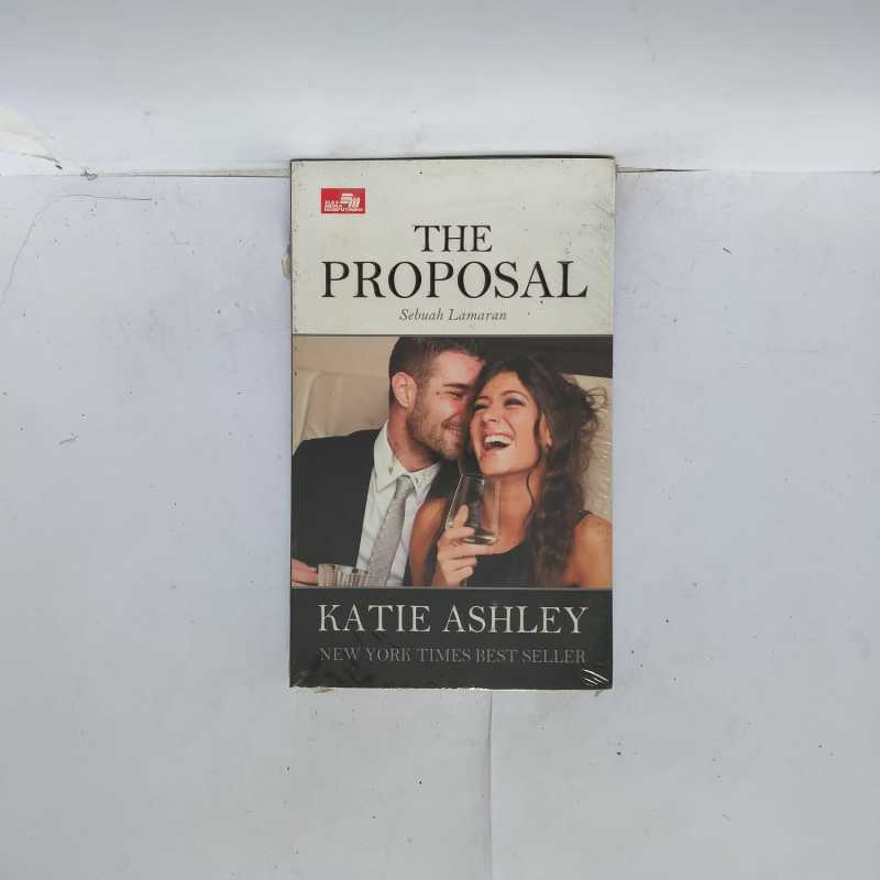 Jual THE PROPOSAL SEBUAH LAMARAN KATIE ASHLEY NEW YORK TIMES BEST