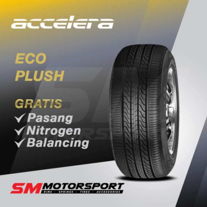 Promo Ban Mobil Accelera Eco Plush 195 65 R15 15 Diskon 16 di Seller