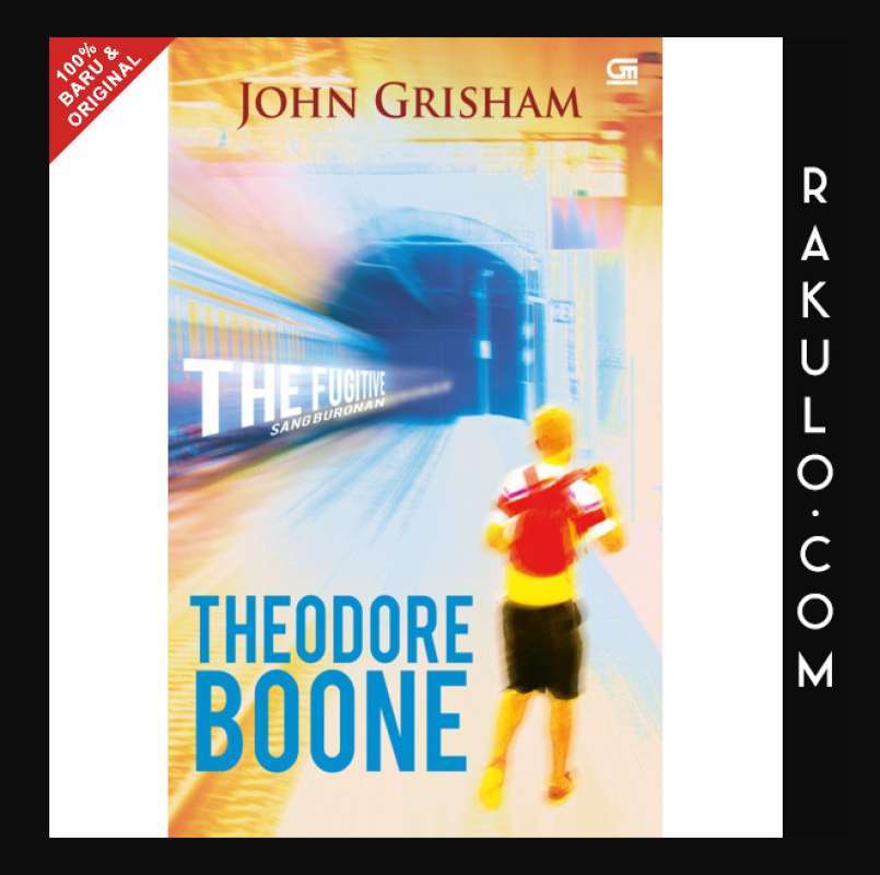 Jual Buku Theodore Boone5 Sang Buronan (The Fugitive) by John Grisha