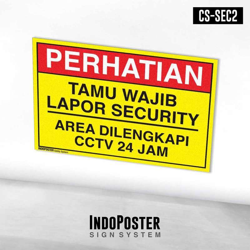 Jual Stiker Safety Sign K3 Keamanan Tamu Wajib Lapor Security Area