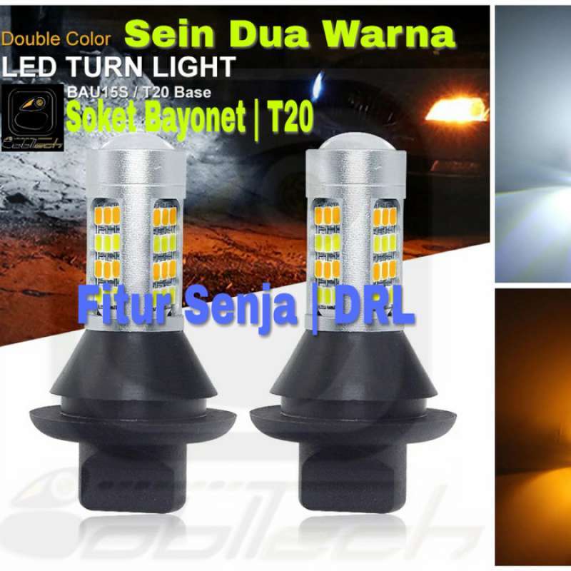 Promo Lampu Sein Mobil Dua Warna Fitur Senja | Drl Soket Bayonet | T20
