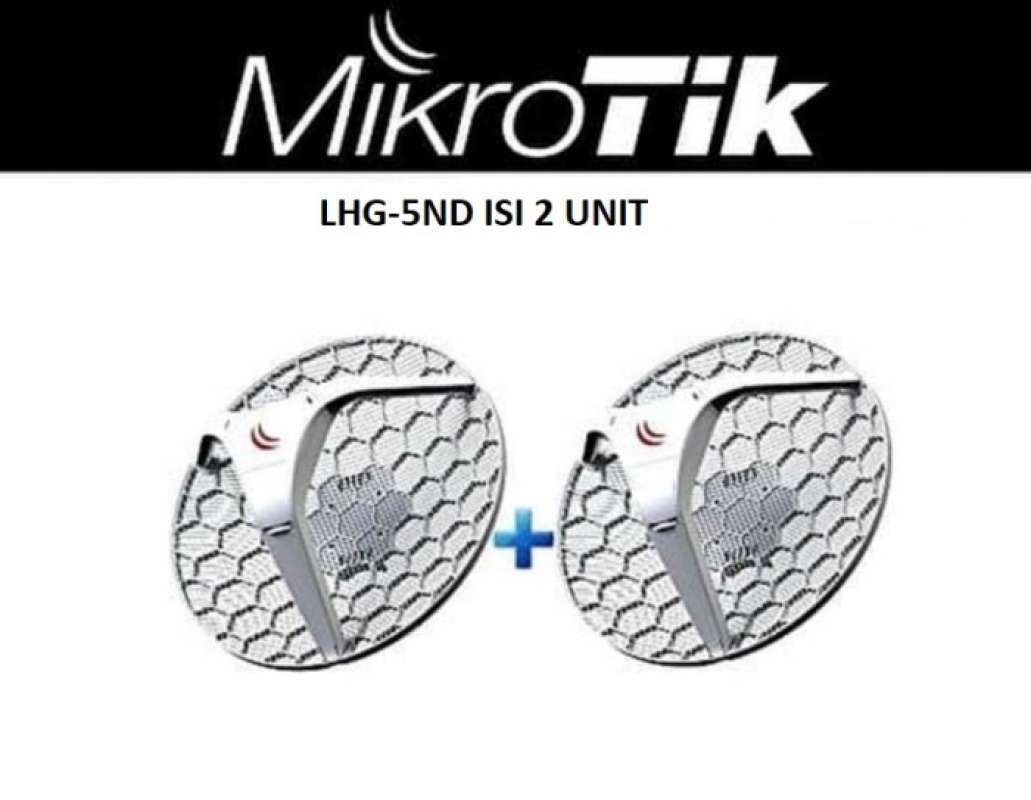 Jual Mikrotik Rblhg-5nd - Rb Lhg-5nd ISI 2 Unit di Seller Cullen darrel ...