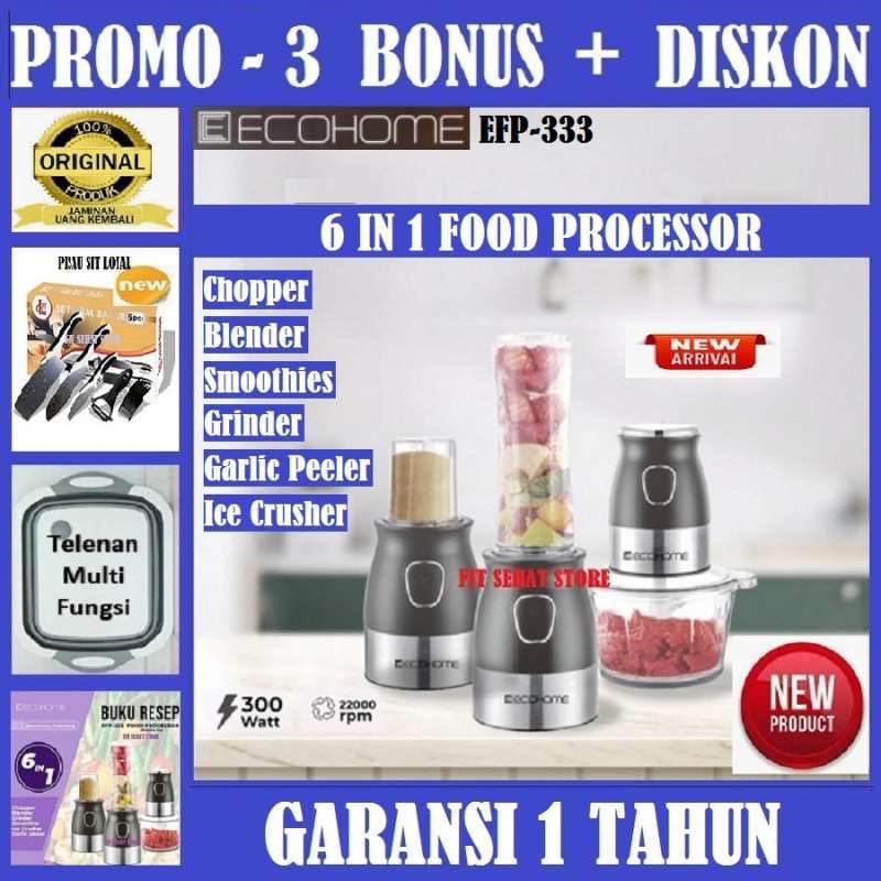 Promo Ecohome Food Processor 6 in 1 EFP333 Chopper Blender Juicer Buah Grinder Low Watt