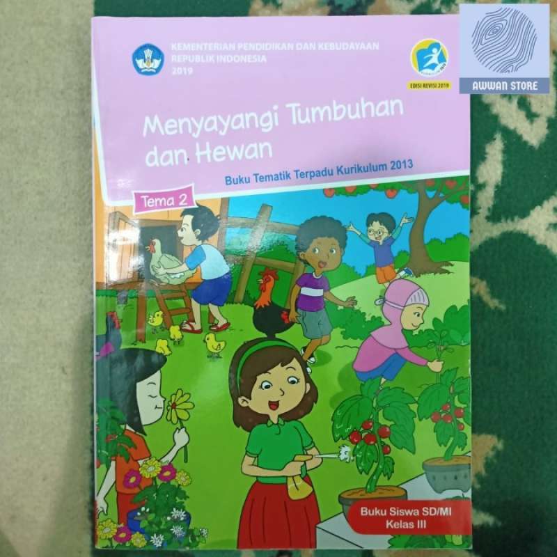 Jual Jual Buku Tematik Terpadu kelas 3 Tema 2 SDMI Menyayangi Tumbuhan ...