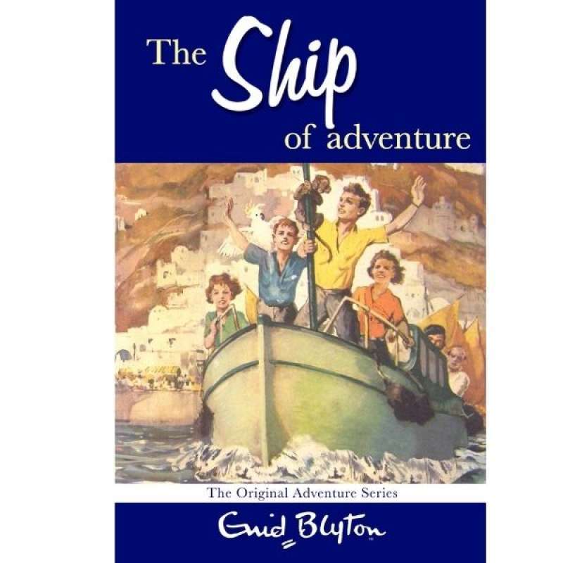 Jual ENID BLYTON ADVENTURE SHIP OF ADVENTURE (FX) di Seller