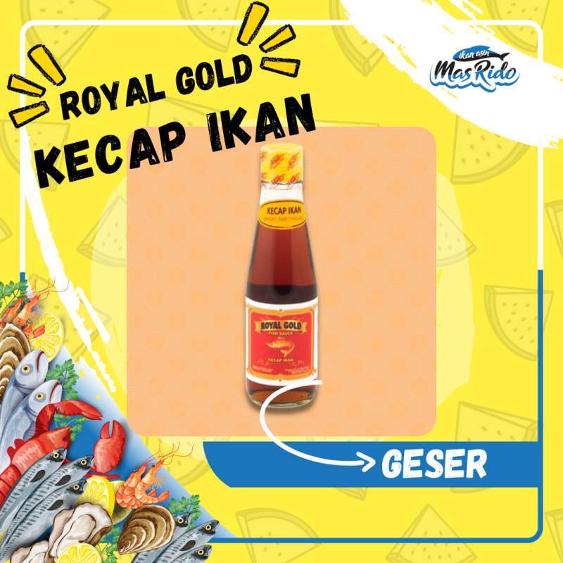 Jual Ikan Asin Mas Rido Royal Gold Fish Sauce Kecap Ikan Royal Gold 200