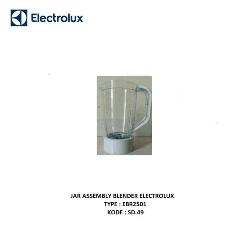 Jual JAR ASSEMBLY BLENDER ELECTROLUX TYPE EBR2501 KODEPART SD.49 di