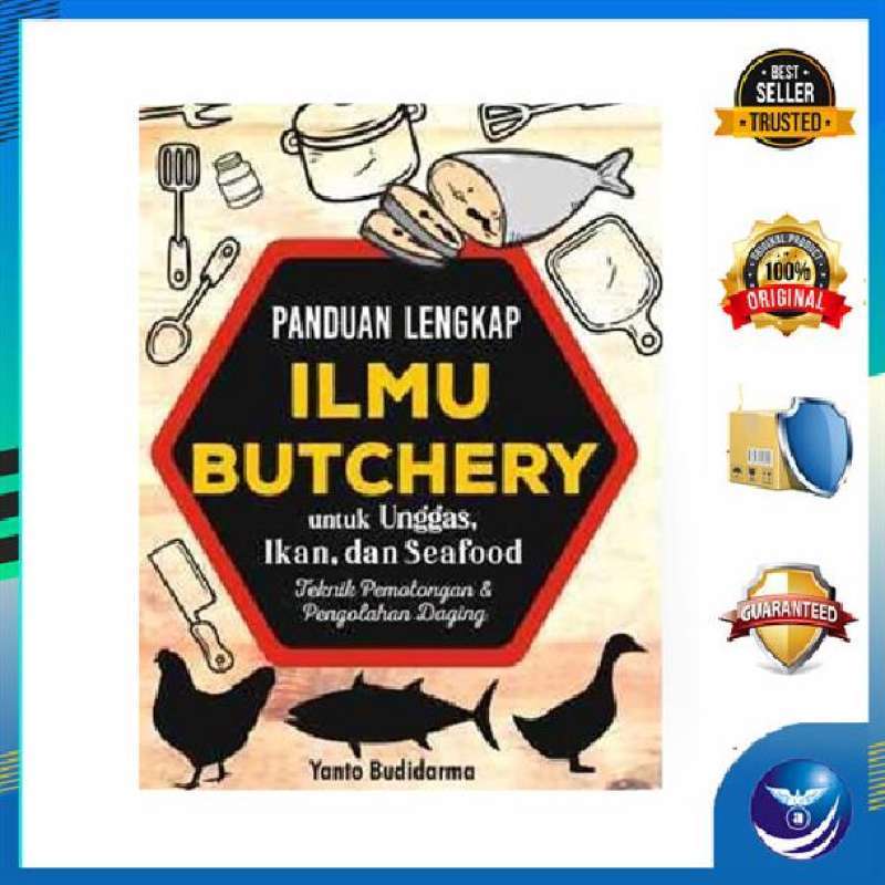 Butchey Jual Buku Panduan Ilmu Butchery Untuk Unggas, Ikan & Seafood, Lamb Di ...