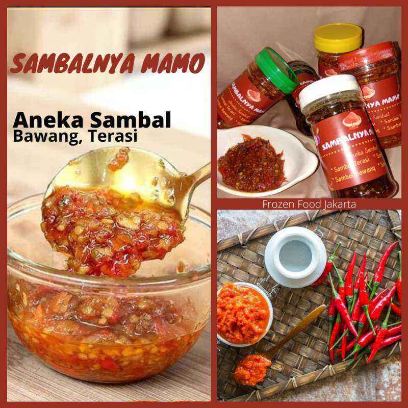 Jual Sambal Bawang & Sambal Terasi, Sambalnya Mamo di Seller Frozen