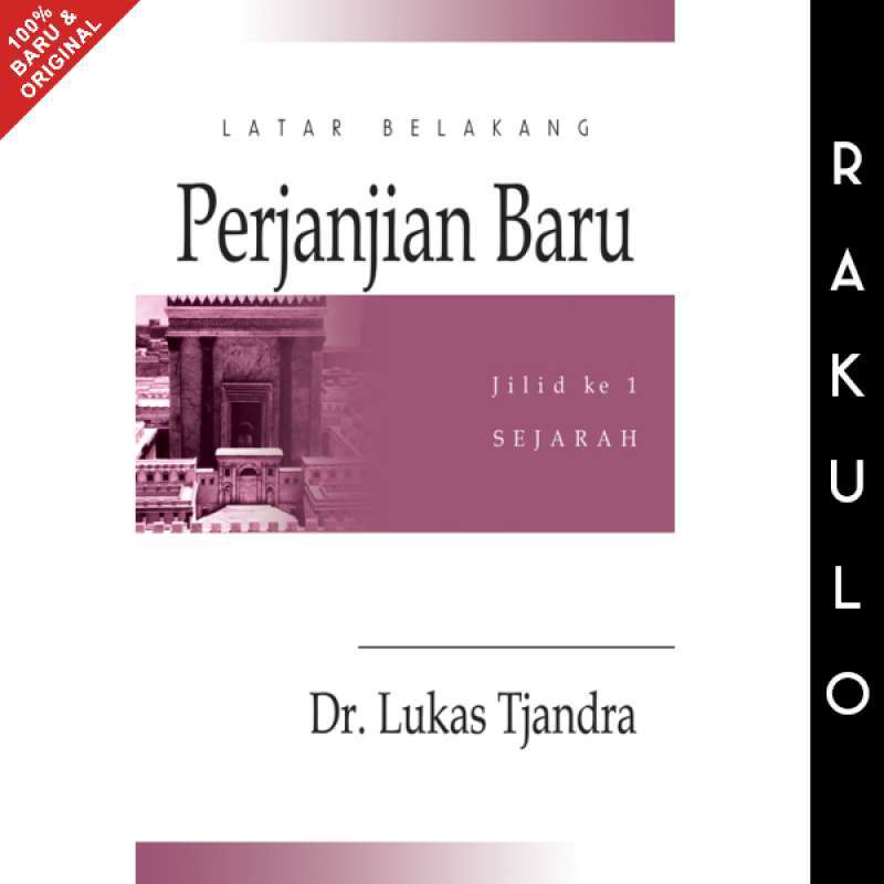 Promo Buku Latar Belakang Perjanjian Baru 1 - Dr. Lukas Tjandra Diskon