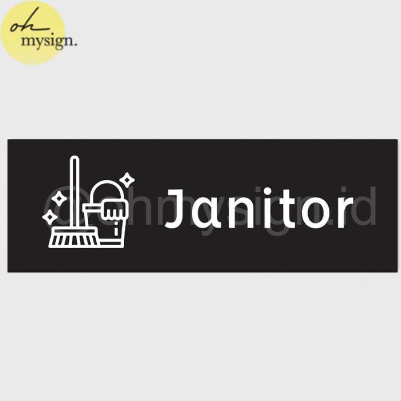Promo Free Ongkir Sign Board Janitor | Sign Pintu Janitor | Papan Label ...