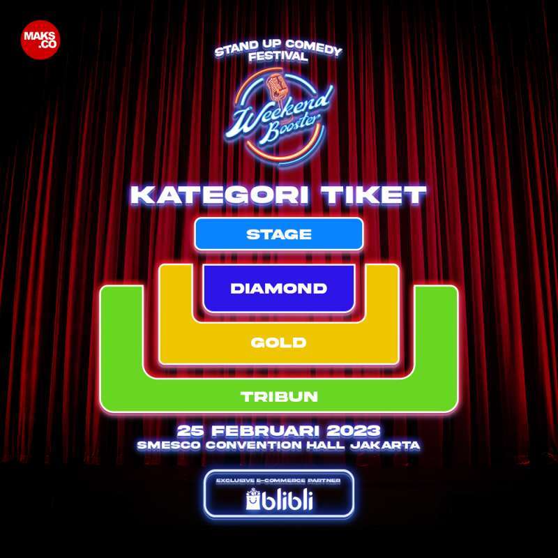 Jual Weekend Booster Stand Up Comedy E-ticket Di Seller Weekend.booster ...