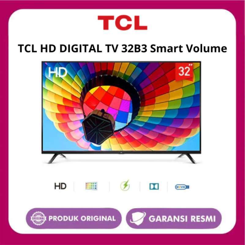 Jual Tcl Digital Led Tv 32 Inch 32b3 A+ Panel Hd Ready Di Seller Jomado