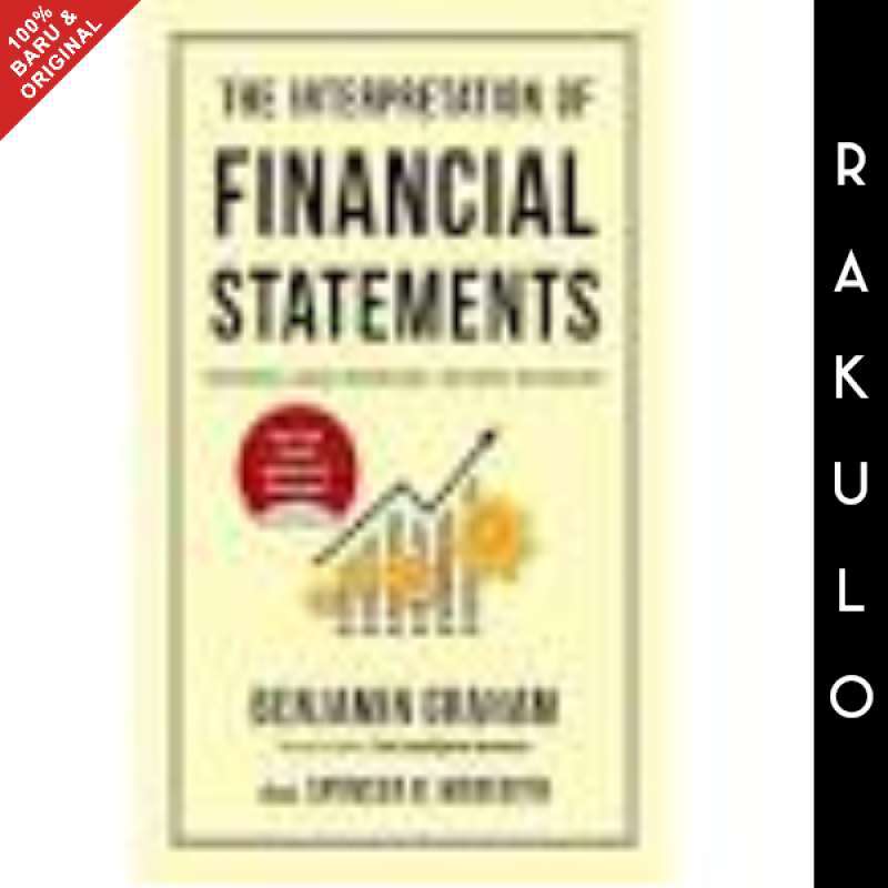 Jual Buku The Interpretation of Financial Statements Benjamin Graham