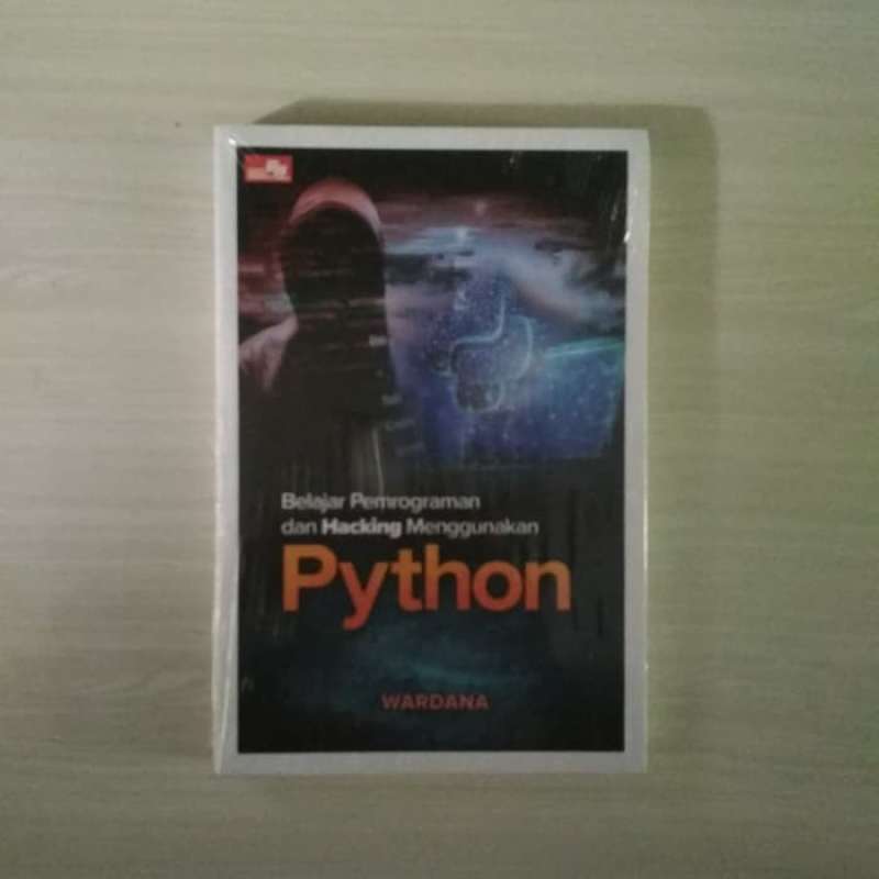 Jual Buku sakti hacker - Belajar Pemograman dan hacking menggunakan ...