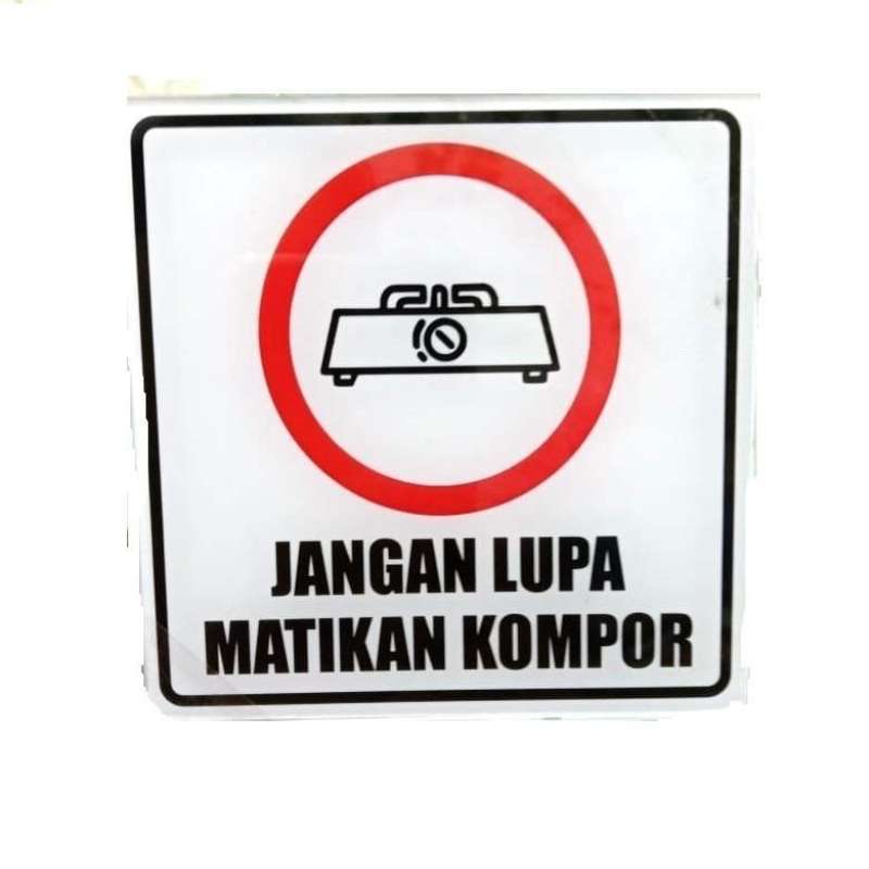 Jual Sign Akrilik Jangan Lupa Matikan Kompor Acrilyc Matikan Kompor 