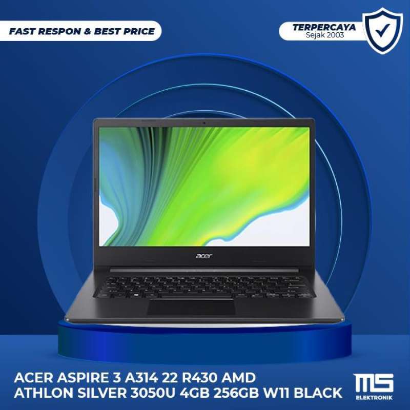 Jual ACER Aspire 3 A314 22 R430 AMD Athlon Silver 3050U 4GB 256GB W11 ...