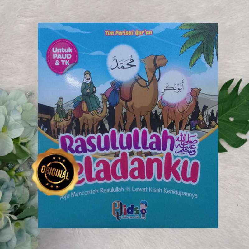Promo Buku Anak Rasulullah Teladanku Ayo Mencontoh Rasulullah Diskon 26 ...
