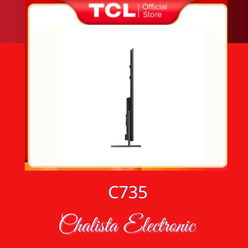 Promo Tv Tcl 98c735 Qled 98 Inch Uhd 4k Smart Led Tv Android Dolby promo-tv-tcl-98c735-qled-98-inch-uhd-4k-smart-led-tv-android-dolby