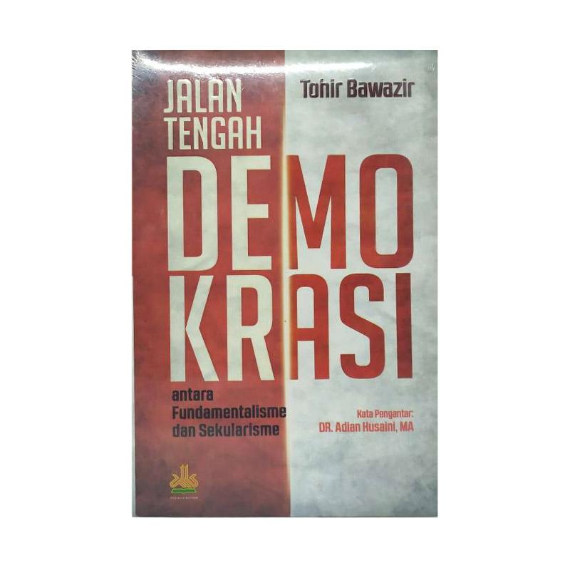 promo-pustaka-al-kautsar-jalan-tengah-demokrasi-antara-fundamentalisme