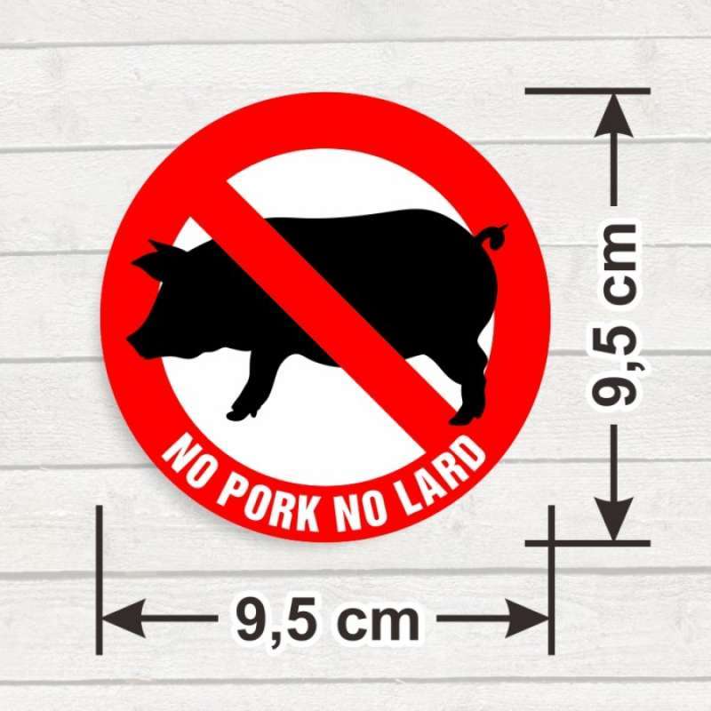 Promo Label Sticker No Pork No Lard Sign Bundar Halal Tidak Mengandung