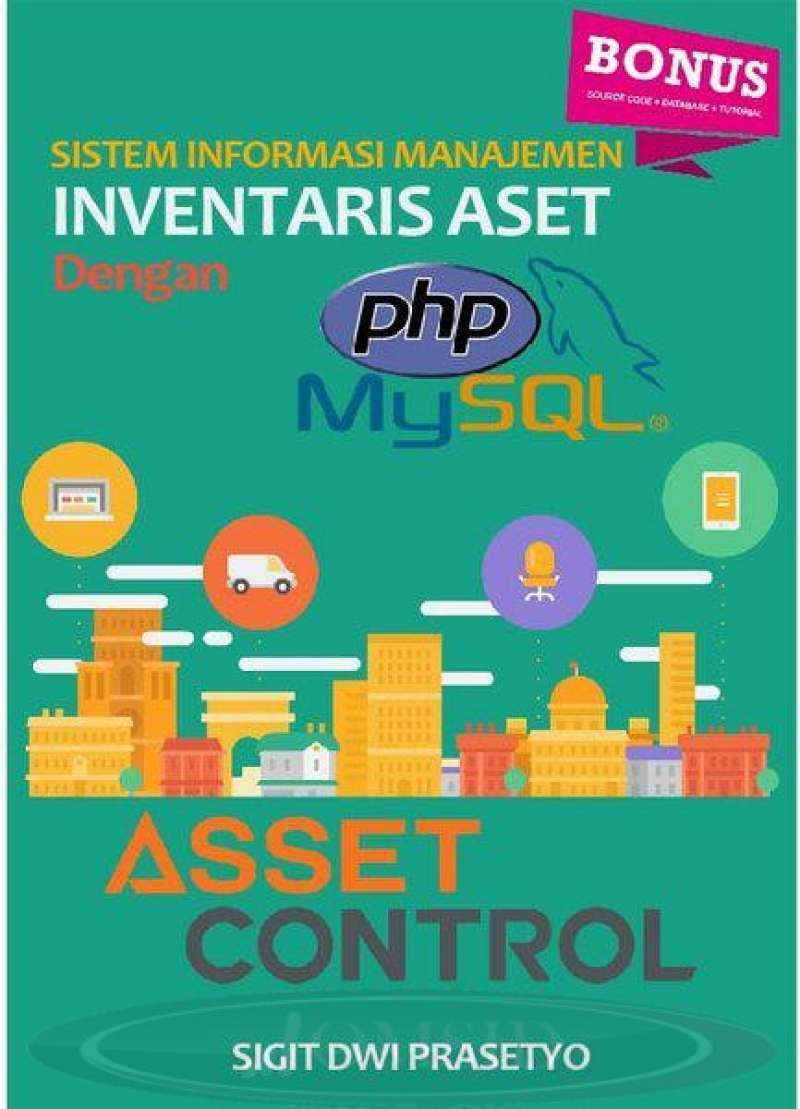 Jual Software Aplikasi Inventaris Aset Berbasis Web Denga Php Dan Mysql Di Seller Omsid Computer Jual Software Aplikasi Inventaris Aset Berbasis Web Denga Php Dan Mysql Di Seller Omsid Computer