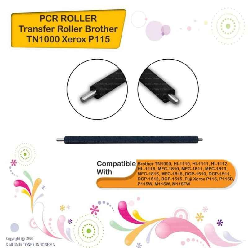 Jual PCR Transfer Roller For Brother TN1000 HL1110 1000 Xerox P115 M115 di Seller CV Karunia