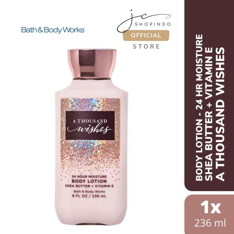 Jual Bath & Body Works Body Lotion 24 Hr Moisture Shea Butter + Vitamin E A Thousand Wishes