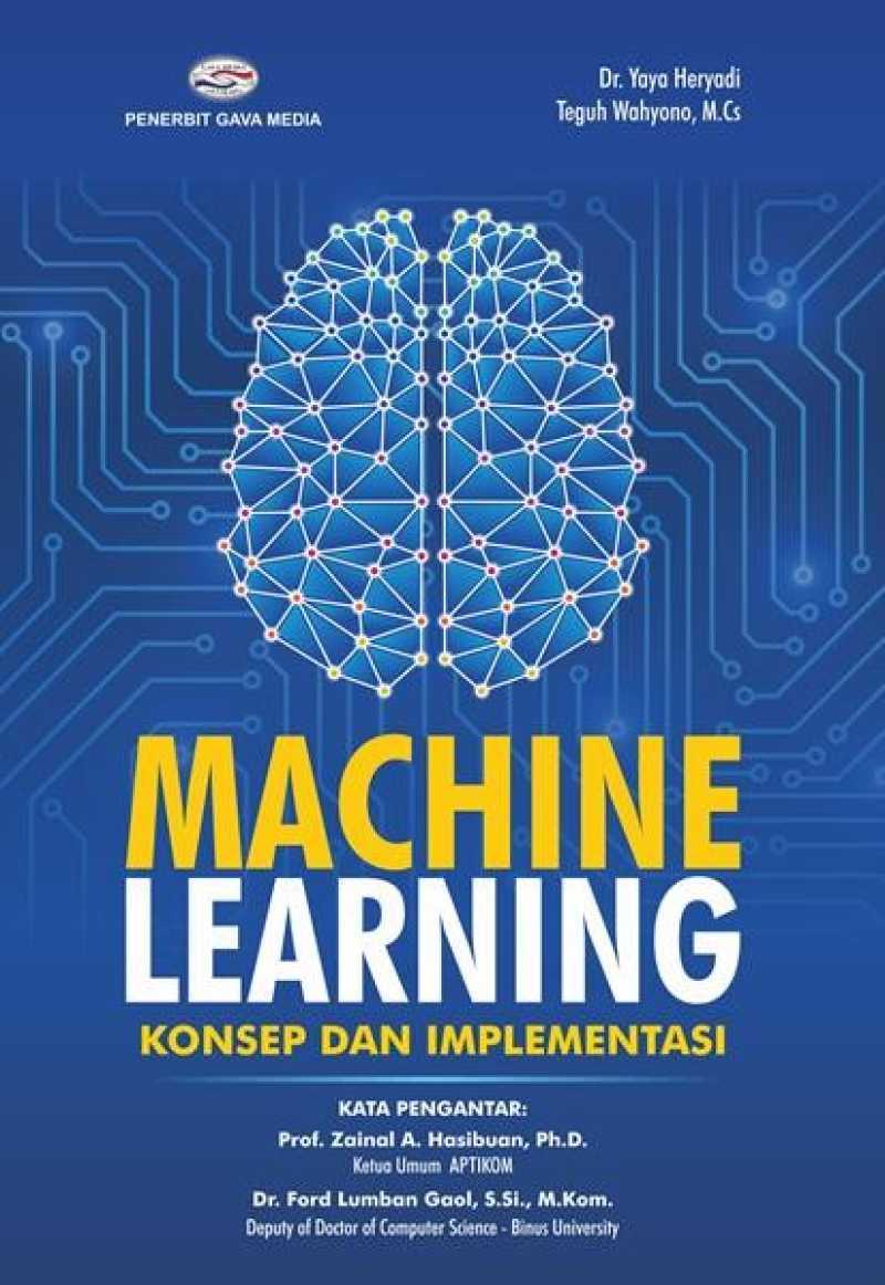 Jual MACHINE LEARNING ( Konsep dan Implementasi ) di Seller Omviral ...