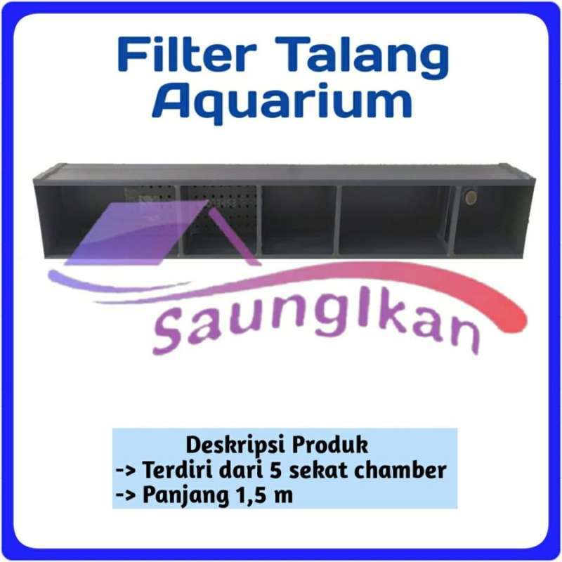 Jual Top Filter Atas Aquarium Model Talang 150 Cm 5 Chamber Anti Luber ...