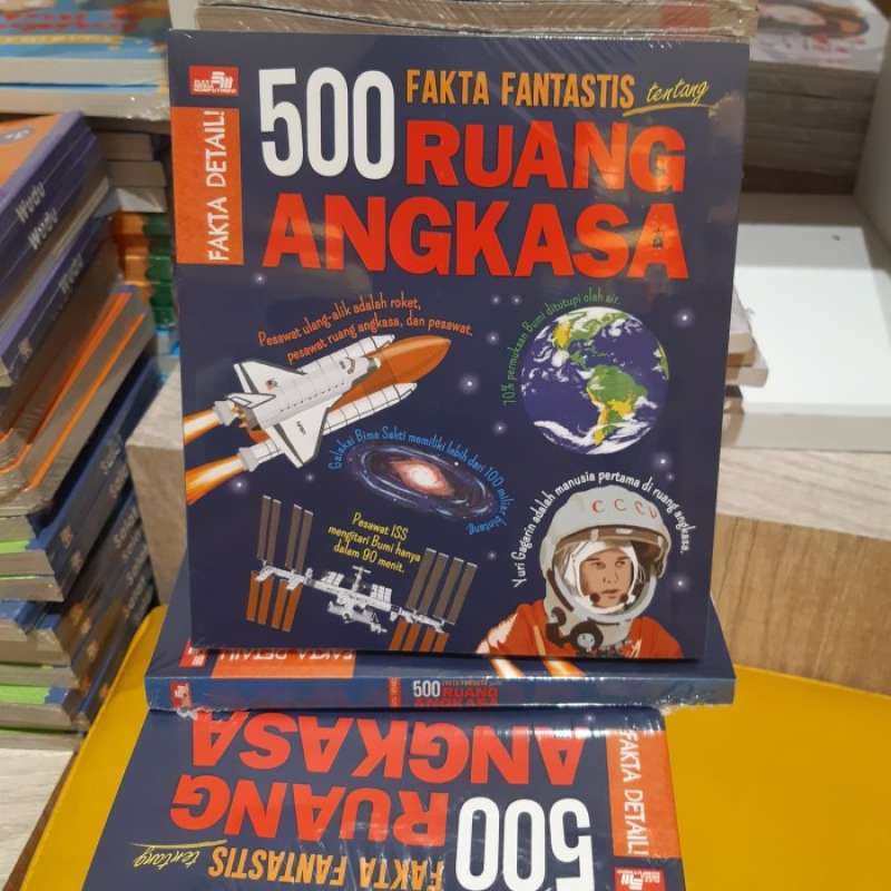 Jual BUKU 500 FAKTA FANTASTIS TENTANG RUANG ANGKASA di Seller Arashiku
